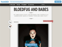 Tablet Screenshot of bloedfugandbabes.tumblr.com
