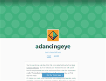 Tablet Screenshot of adancingeye.tumblr.com