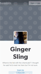Mobile Screenshot of gingersling.tumblr.com