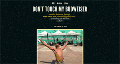 Desktop Screenshot of donttouchmybudweiser.tumblr.com