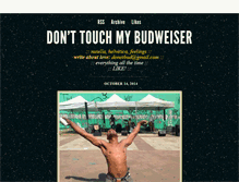 Tablet Screenshot of donttouchmybudweiser.tumblr.com