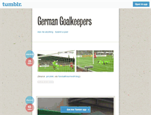 Tablet Screenshot of germangoalkeepers.tumblr.com