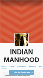 Mobile Screenshot of indianmanhood.tumblr.com