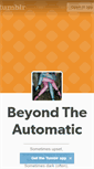 Mobile Screenshot of beyond-the-automatic.tumblr.com