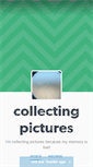 Mobile Screenshot of collectingpictures.tumblr.com