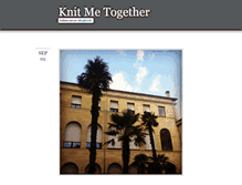 Tablet Screenshot of knitmetogether.tumblr.com