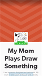 Mobile Screenshot of mymomplaysdrawsomething.tumblr.com