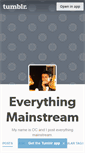 Mobile Screenshot of everythingmainstream.tumblr.com