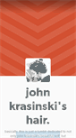 Mobile Screenshot of johnkrasinskishair.tumblr.com