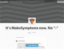 Tablet Screenshot of mako-symptoms.tumblr.com