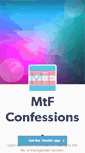 Mobile Screenshot of mtfconfessions.tumblr.com