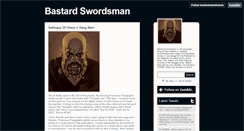 Desktop Screenshot of bastardswordsman.tumblr.com