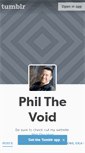 Mobile Screenshot of philthevoid.tumblr.com