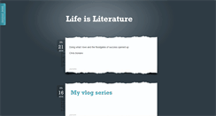 Desktop Screenshot of lifeisliterature.tumblr.com