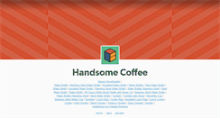 Desktop Screenshot of handsomecoffee.tumblr.com