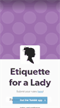 Mobile Screenshot of etiquetteforalady.tumblr.com