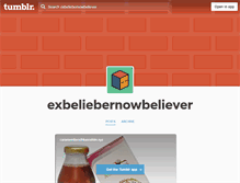 Tablet Screenshot of exbeliebernowbeliever.tumblr.com