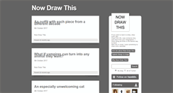 Desktop Screenshot of nowdrawthis.tumblr.com