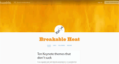 Desktop Screenshot of breakableheat.tumblr.com