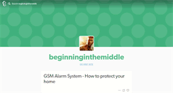 Desktop Screenshot of beginninginthemiddle.tumblr.com