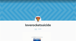 Desktop Screenshot of loverocketsuicide.tumblr.com