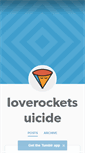 Mobile Screenshot of loverocketsuicide.tumblr.com