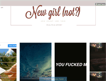 Tablet Screenshot of newgirlnot.tumblr.com