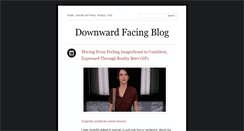 Desktop Screenshot of downwardfacingblog.tumblr.com