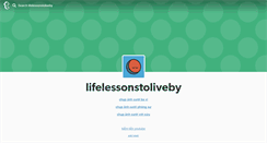 Desktop Screenshot of lifelessonstoliveby.tumblr.com