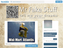 Tablet Screenshot of mrfakestuff.tumblr.com