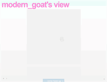 Tablet Screenshot of moderngoat.tumblr.com